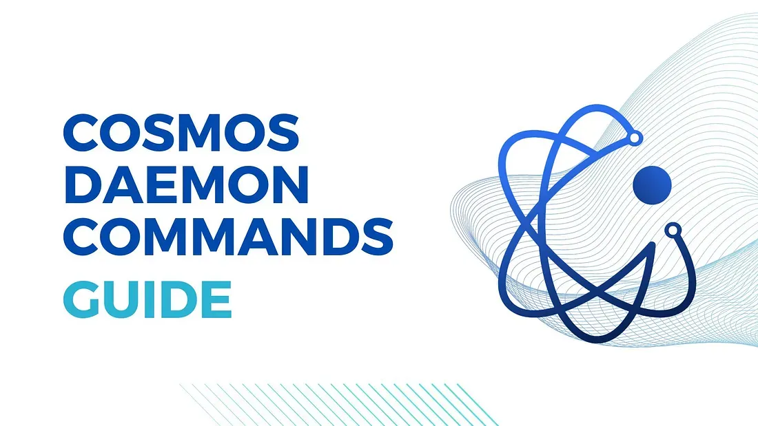 Cosmos Daemon Binary Commands: A Comprehensive Guide